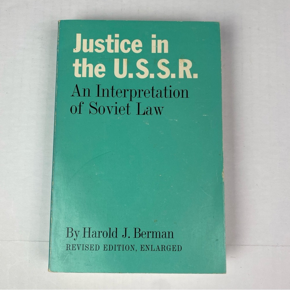 Justice In The U.S.S.R. An Interpretation of Soviet Law Paperback Book Berman